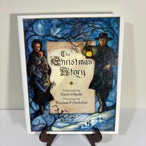 The Christmas Story by Carol J. Haile & Freiman F. Stoltzfus SIGNED 1st Edition